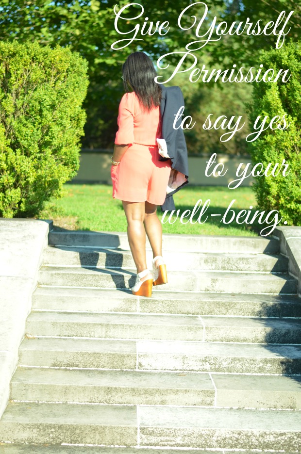 So long on the blog for now_Give Yourself Permission To say yes to your well-being _Quote